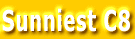 Sunniest C8